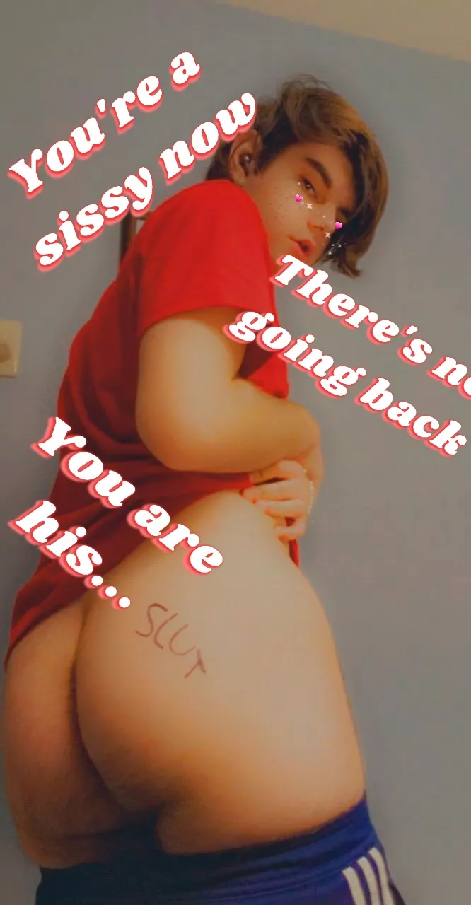 I'm a sissy slut and there's no going back!