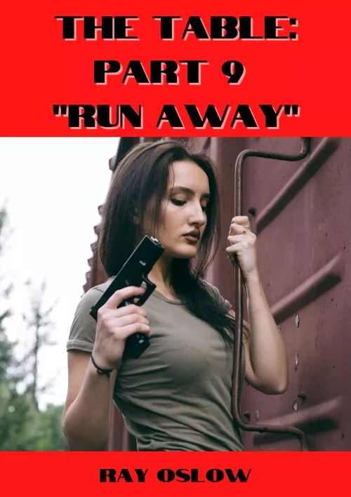 The Table Part 9: Run Away (Story in comments)[TW: violence/death]