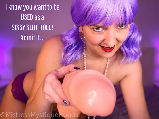 It's what you're holes were made for! [domme]