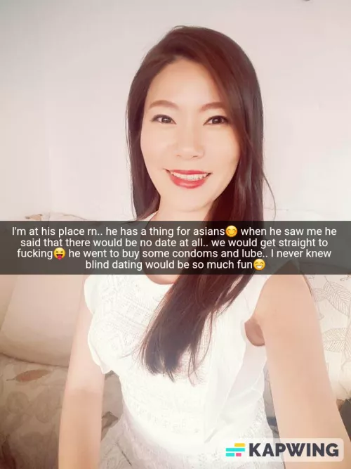 Your wife tried blind dating and hooked up with a guy with an Asian kink.. They're jumping straight to fucking