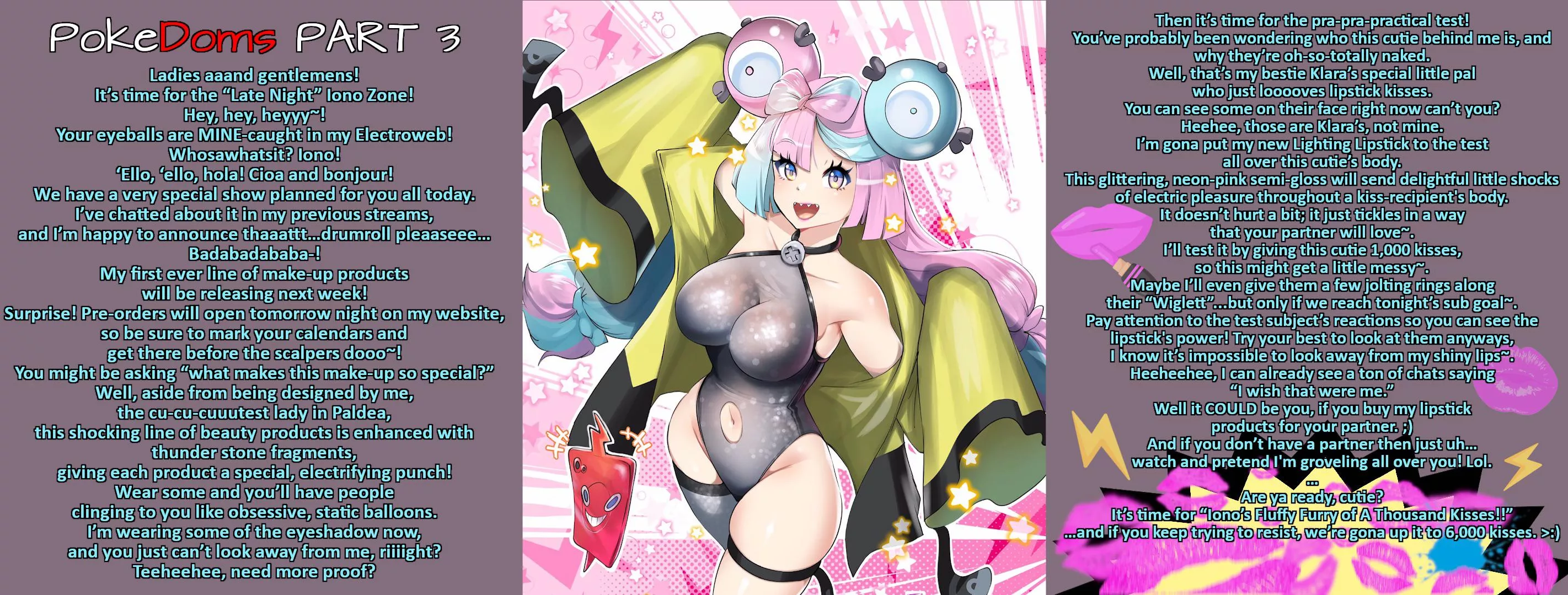 PokeStreamer Iono Test Her New Lipstick Products…On You~! ⚡️💋 [Pokemon] [PokeDom Series 3] [F4A] [F Dom] [Peppy E-Girl] [Lipstick Kiss Attack mwahmwahmwah] [“Shocking” Kisses] [Public Live Stream]