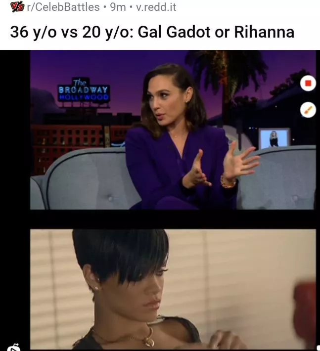 Its Reddit, of course Gal is winning, imagine choosing Gal Gadot over a fucking 20 year old Rihanna, boggles my mind