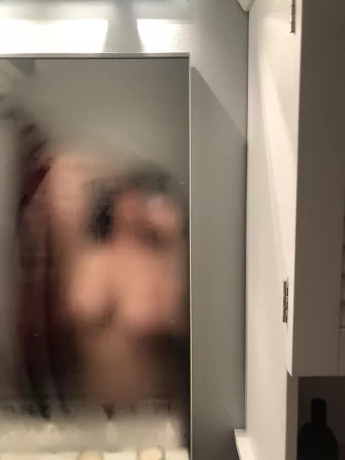 How badly do you wish I had cleaned off my mirror?