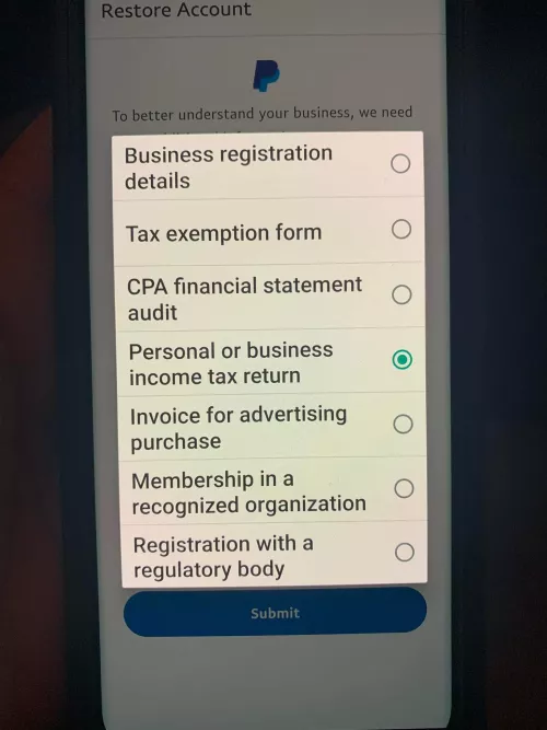 I accept donations from twitch and PayPal has my business account block until I post documentation of business. What can I proved as proof of business (See image).