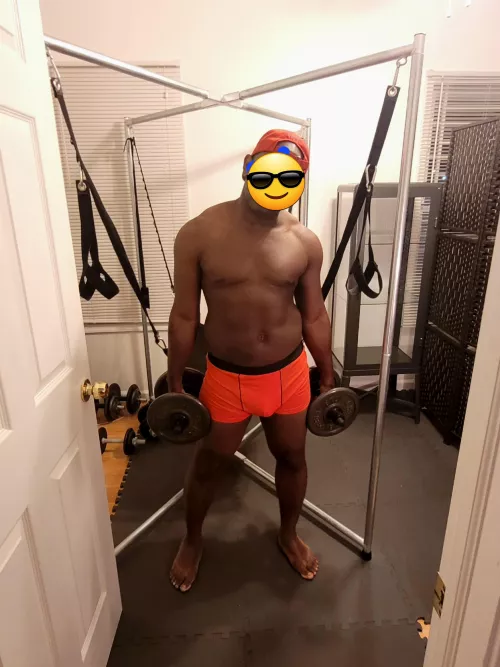 After I workout, I'm gonna work you out...