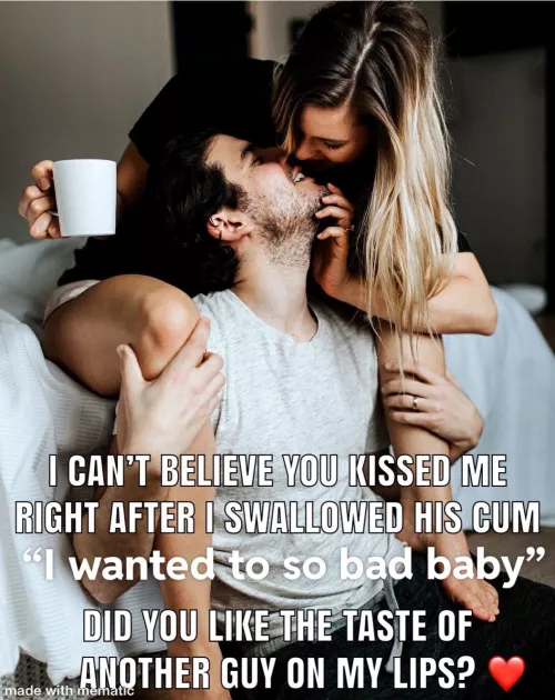 The best kind of kiss… a cum kiss