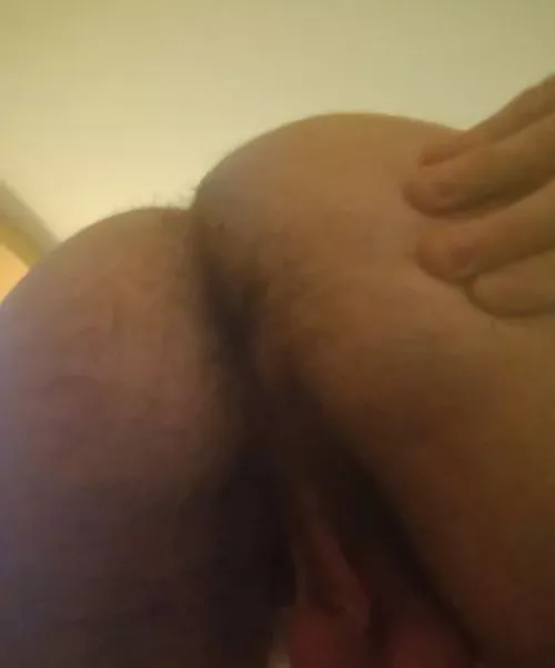 Who wants to eat my hairy ass