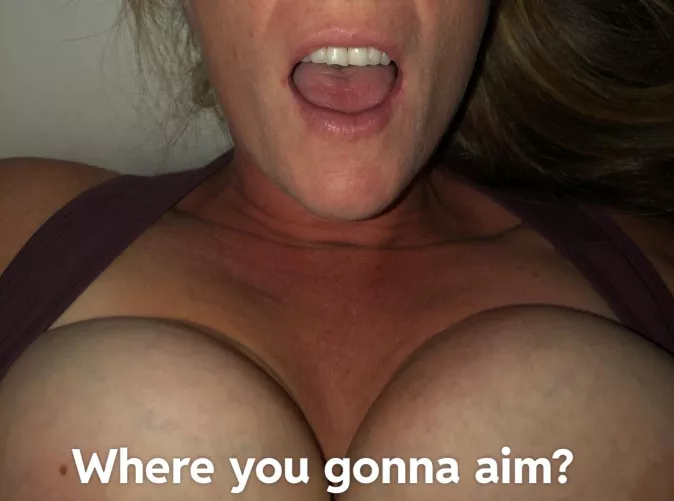 Tits or mouth?