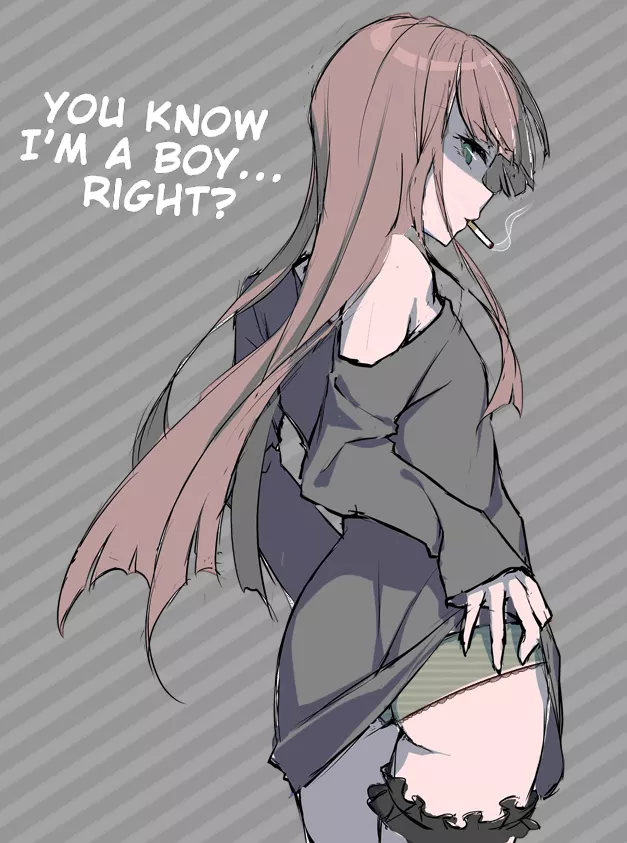 You know I'm A Boy... Right?