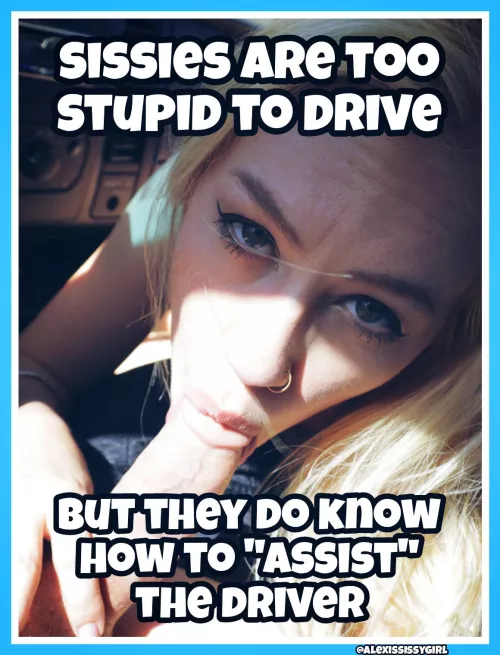 Sissies love you help in any way they can
