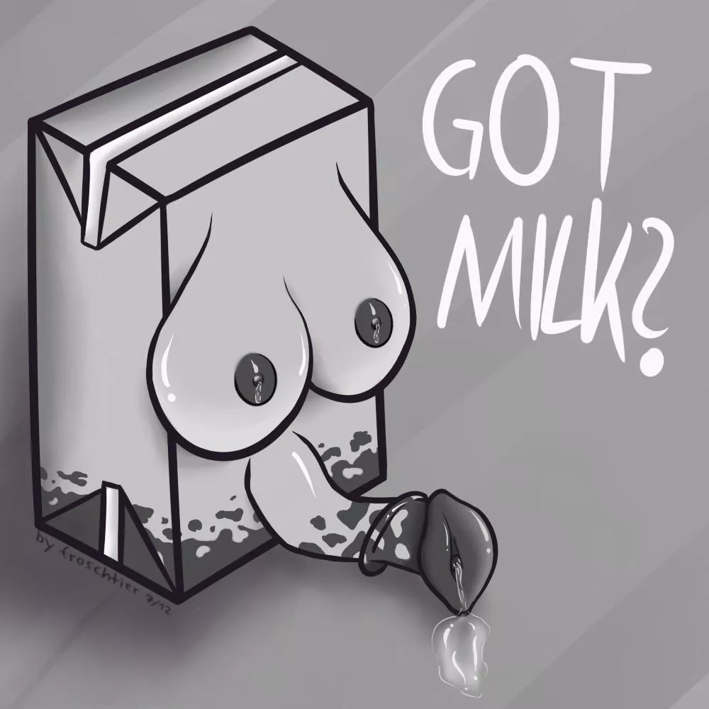 Got Milk?