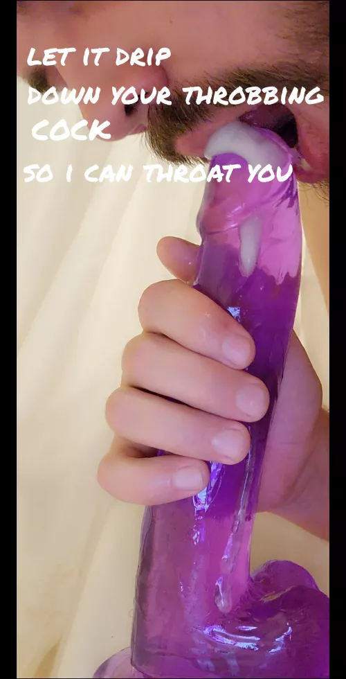 lubrication makes it go down easier