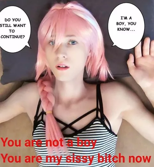 You are not a boy anymore