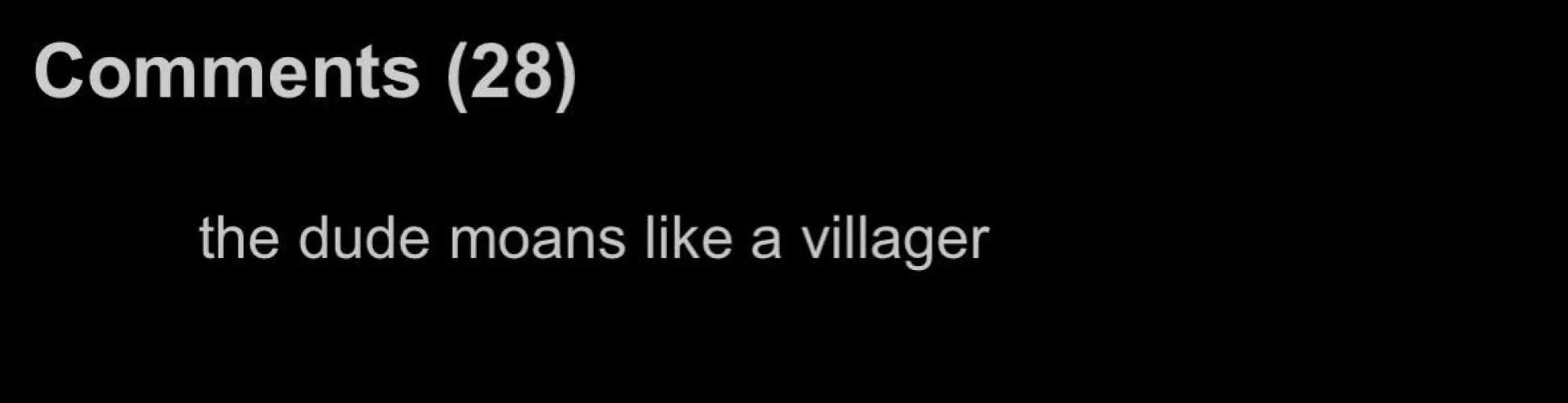 Person really knows how villagers moan