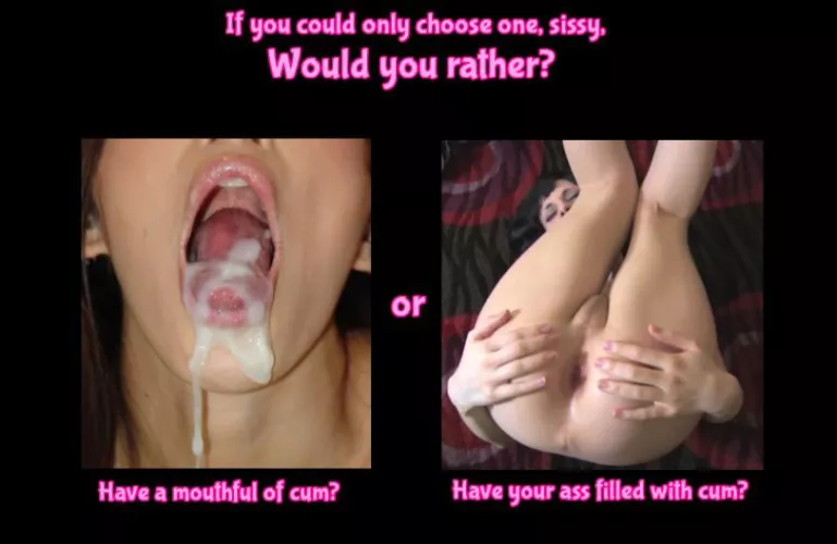 Which one sissy? Definitely a mouth full for me.. 😛🤤