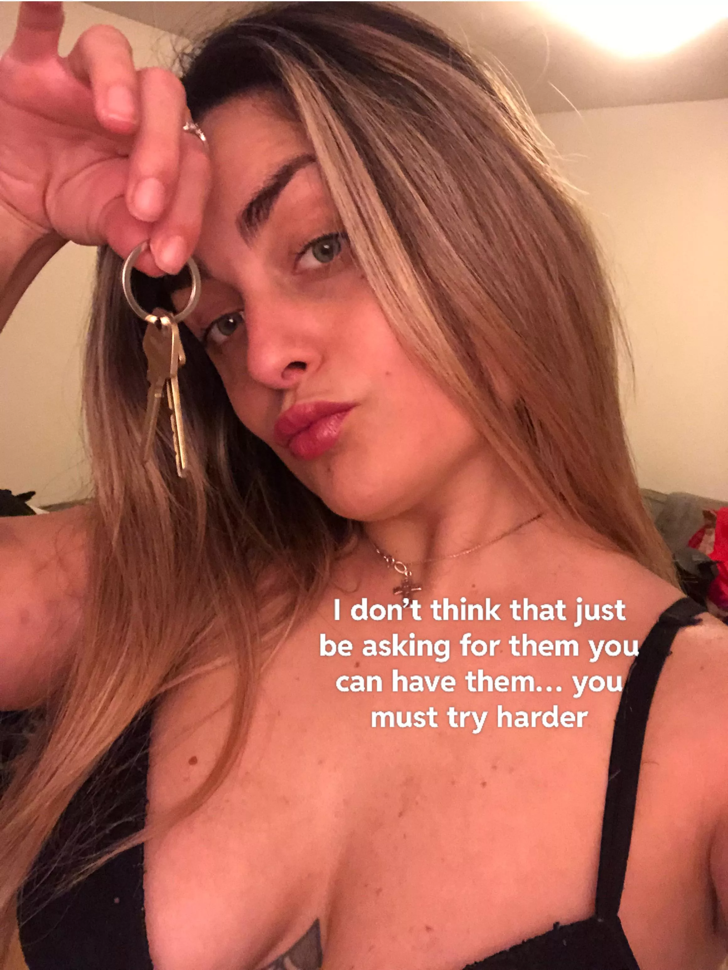 You must want them but..