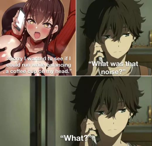 Hentai excuses are getting out of hand.