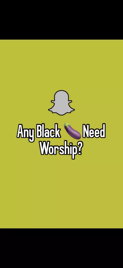 Any big black cocks need worshiping? S👻?
