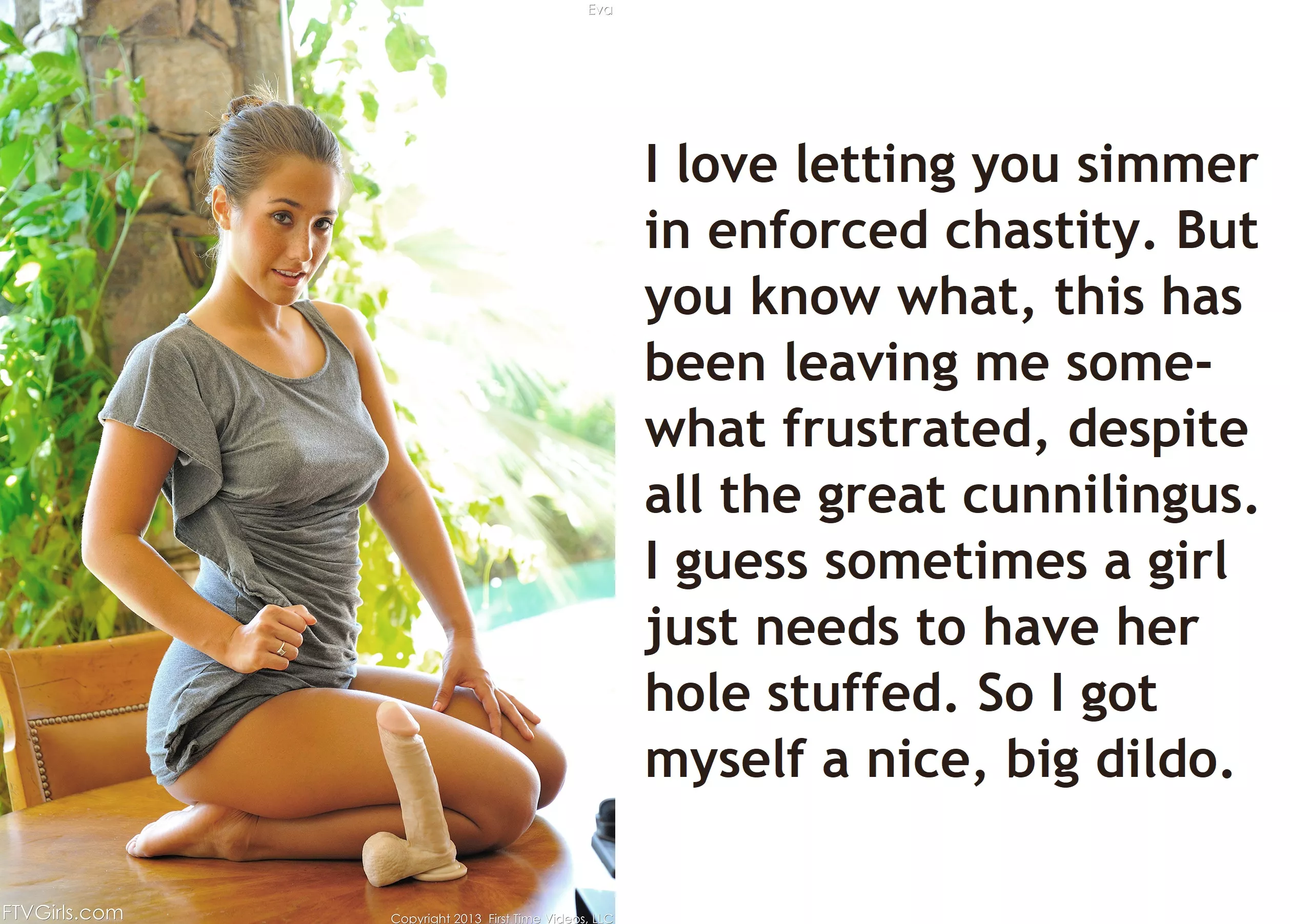 SHE should never be frustrated.