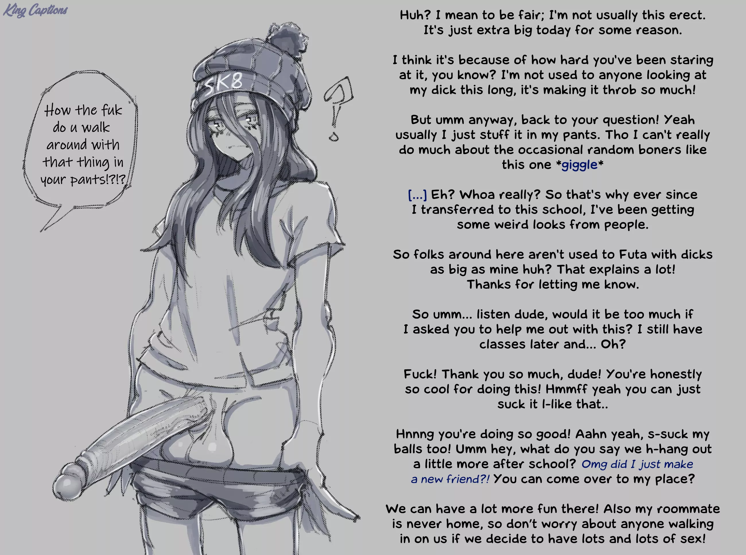 You ask your new friend a very important question... [Artist: Makinakid]