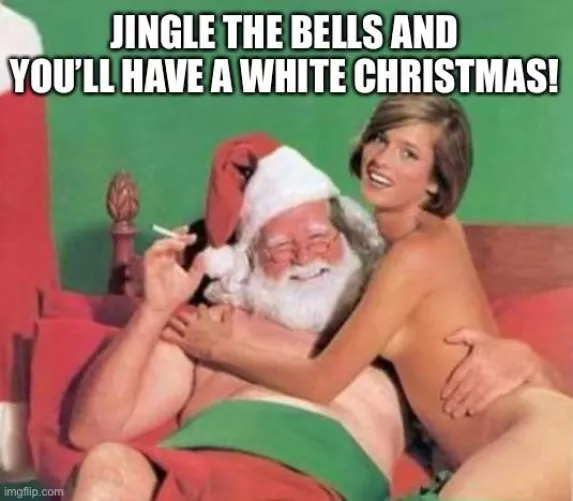 Santa has a full sack for his Ho’s Ho’s Ho’s