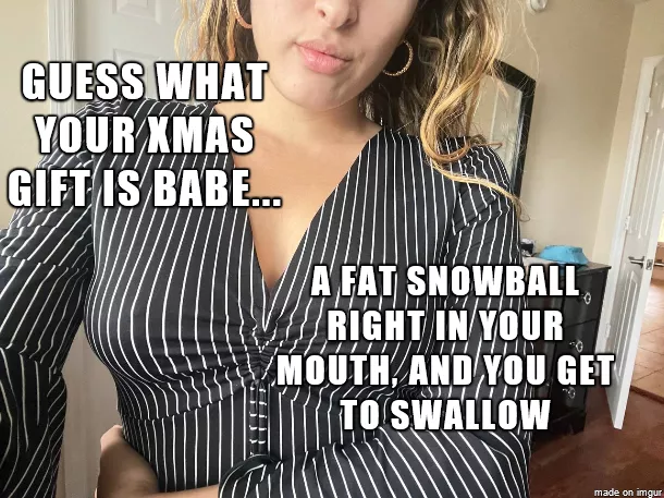 Guess where the snowball came from hehe