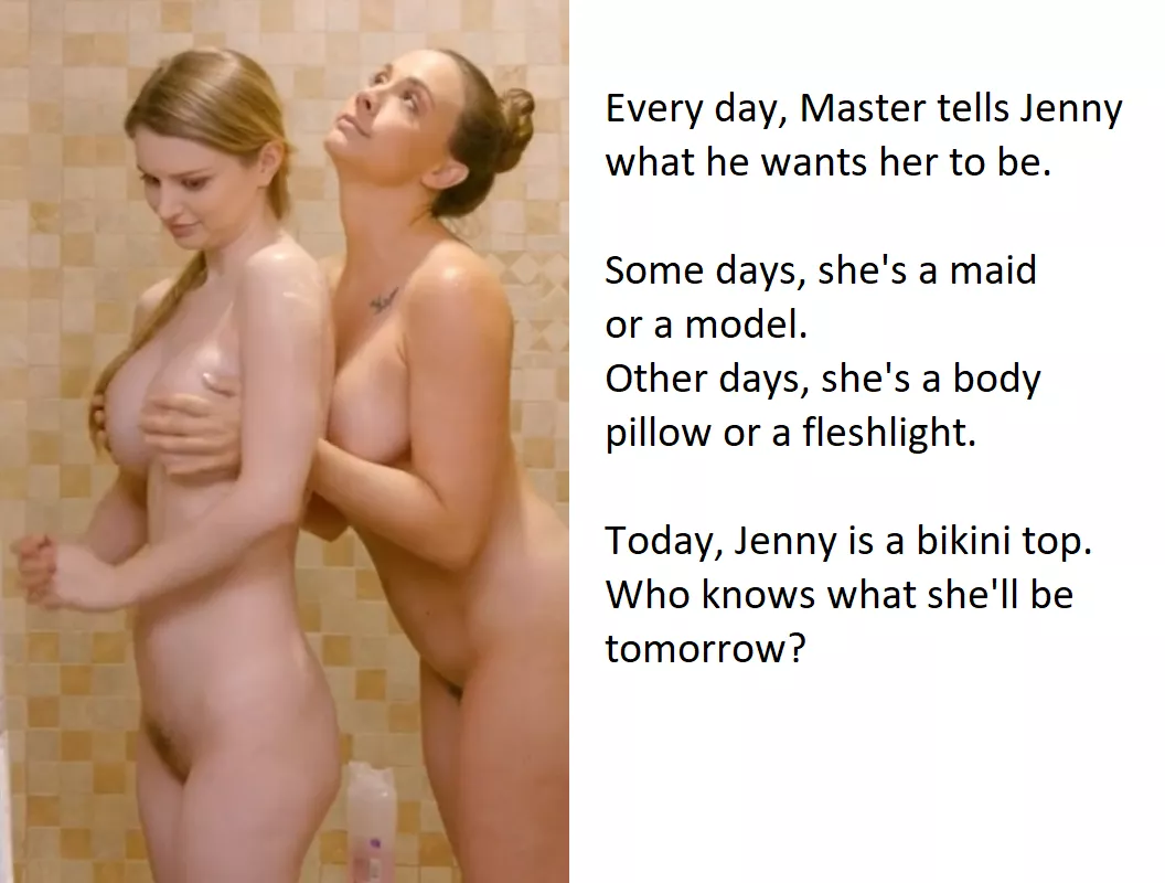 Whatever he wants her to be