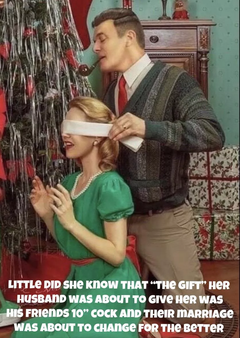 It was a gift she would never forget