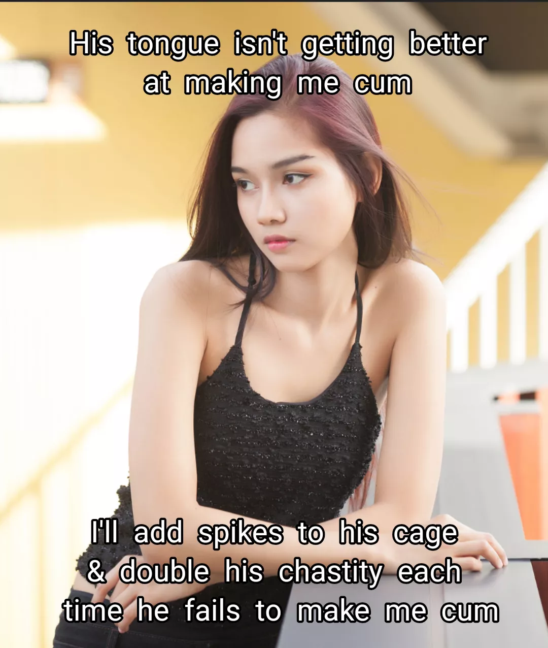 She'll double your chastity sentence everytime you fail to make her cum