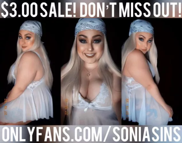 $3.00 FLASH SALE! TOP 6% worldwide! NO PPV! Spend 30 days with me, Sonia Sins. Onlyfans: @soniasins