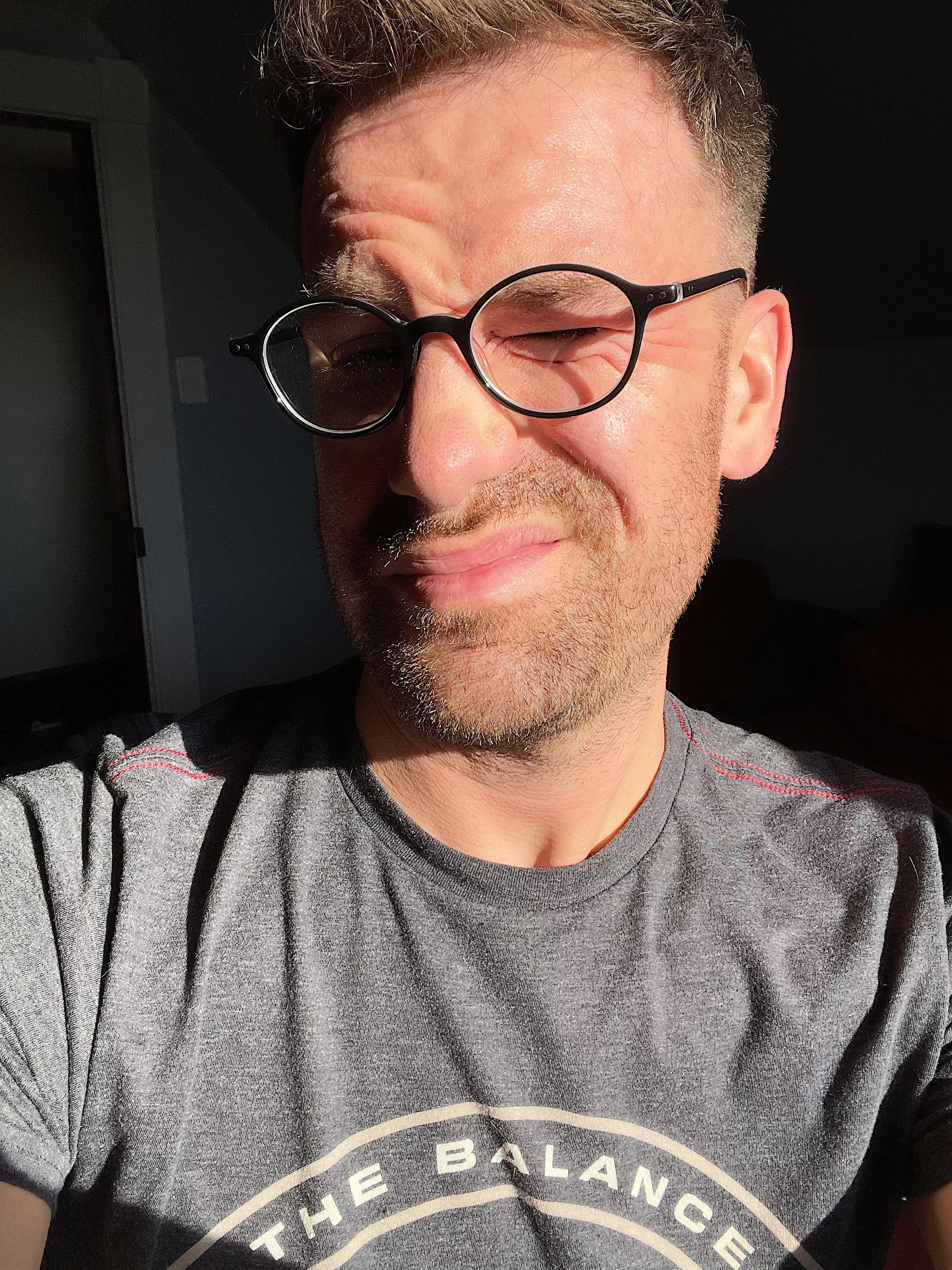 It’s really sunny here today…