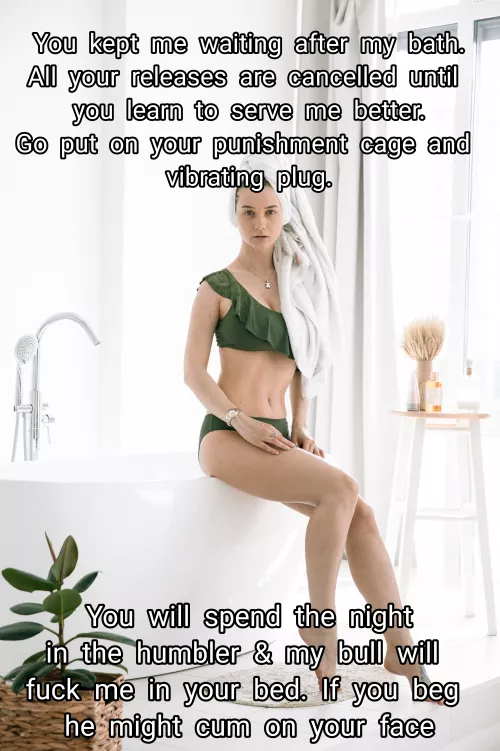 Don't keep Mistress waiting