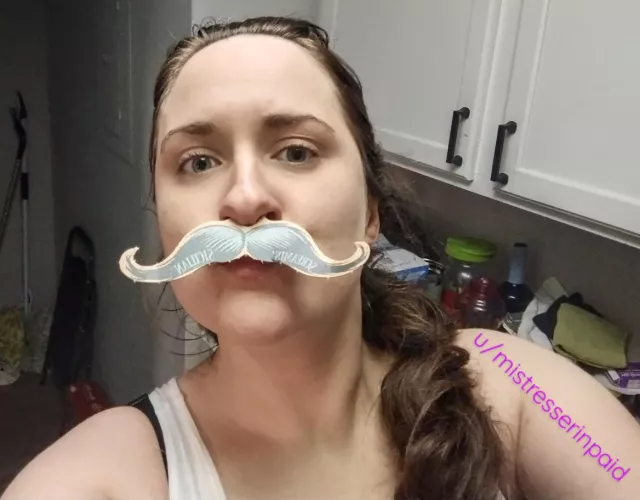 Ever see a lady with a moustache?