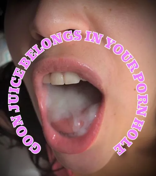 Goon juice in my porn hole🥰