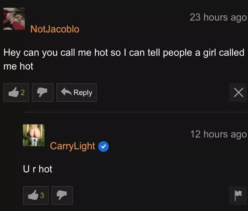 She called me hot :)
