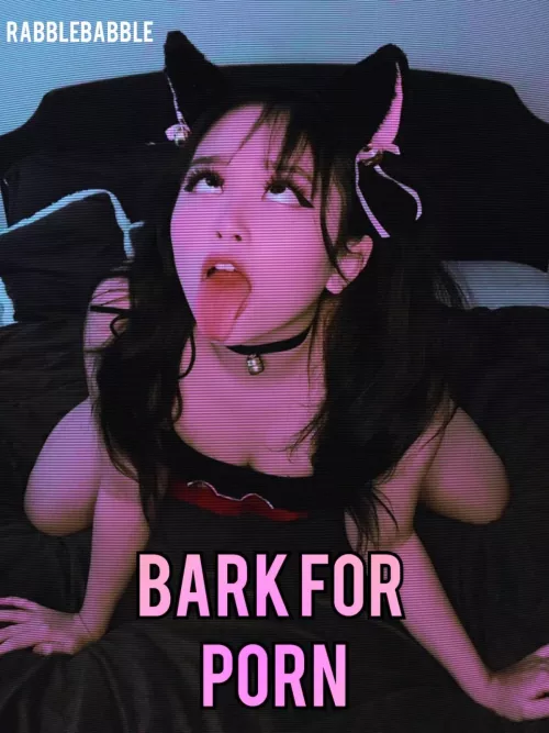 Bark for it!