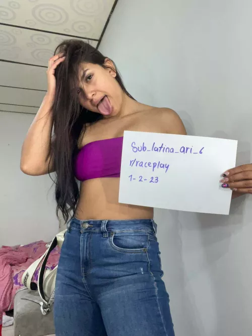 Verification post! (23 f latina) sub for whites