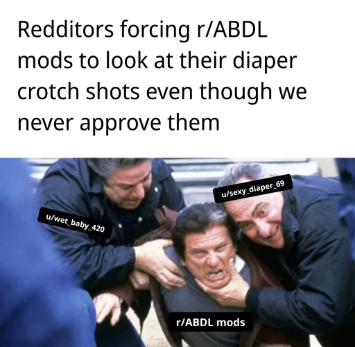 How it feels when I check the modqueue in the morning...