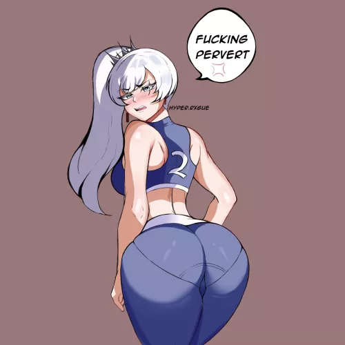 Weiss calling you a perv