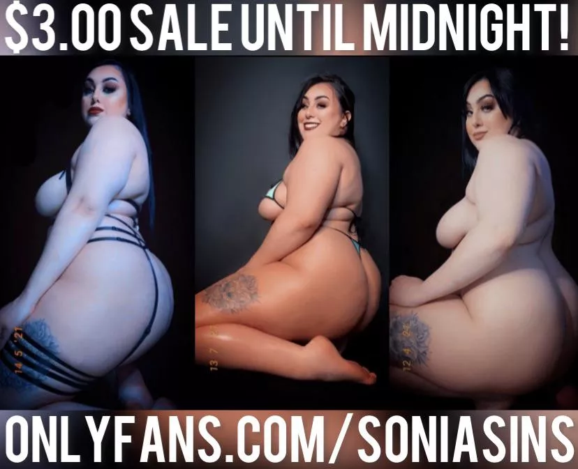 $3.00 sale! Top 6% worldwide! No PPV! Onlyfans: @soniasins