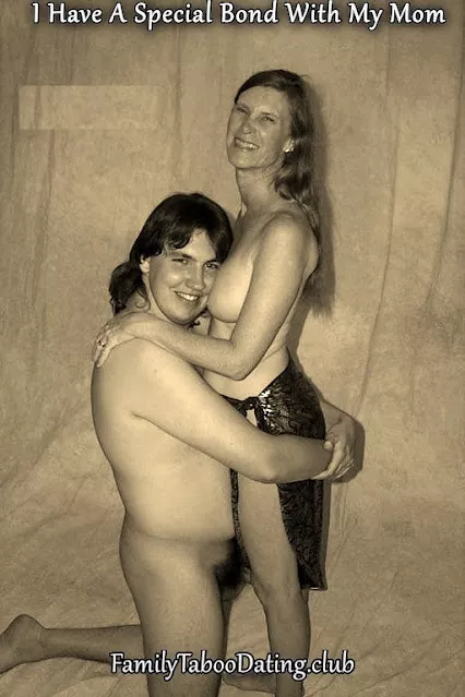 I Have A Special Bond With My Mom