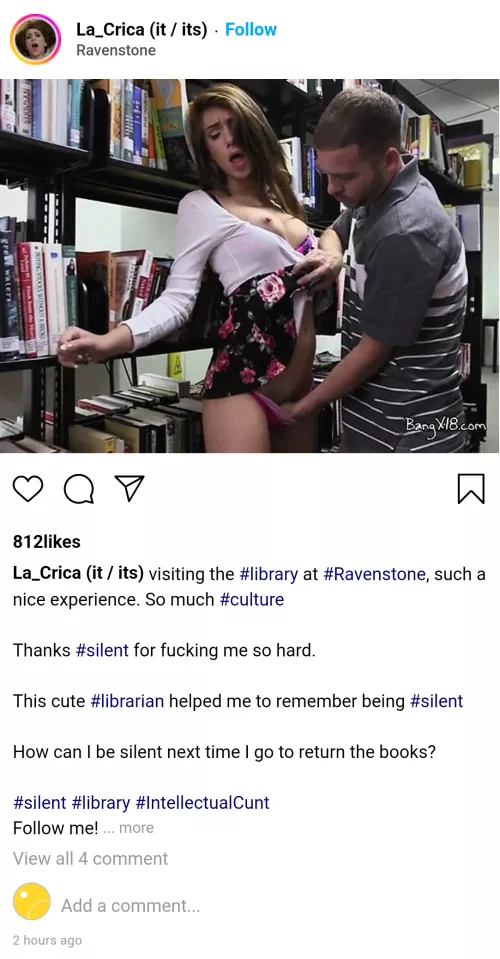 cuntagram) - @la_crica - at the library