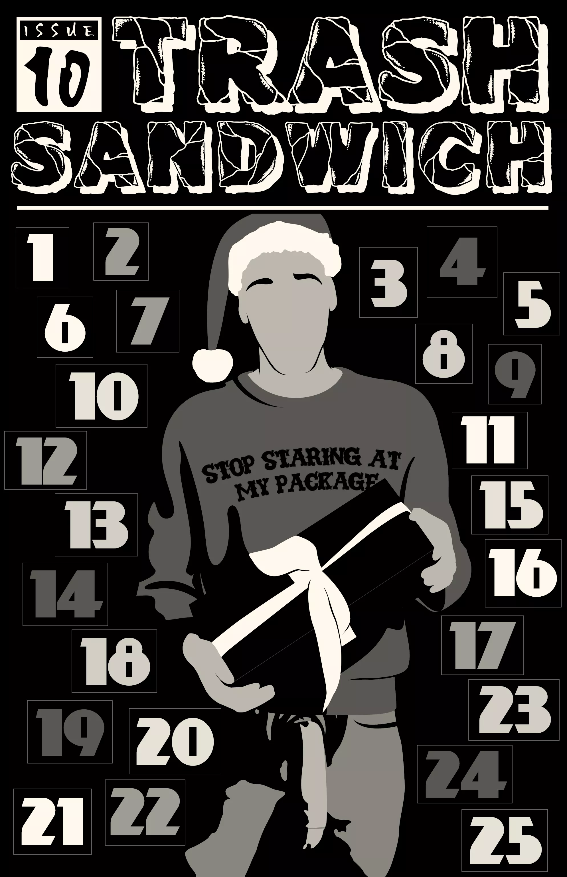 INCYMI...Trash Sandwich #10 (Holiday Special)