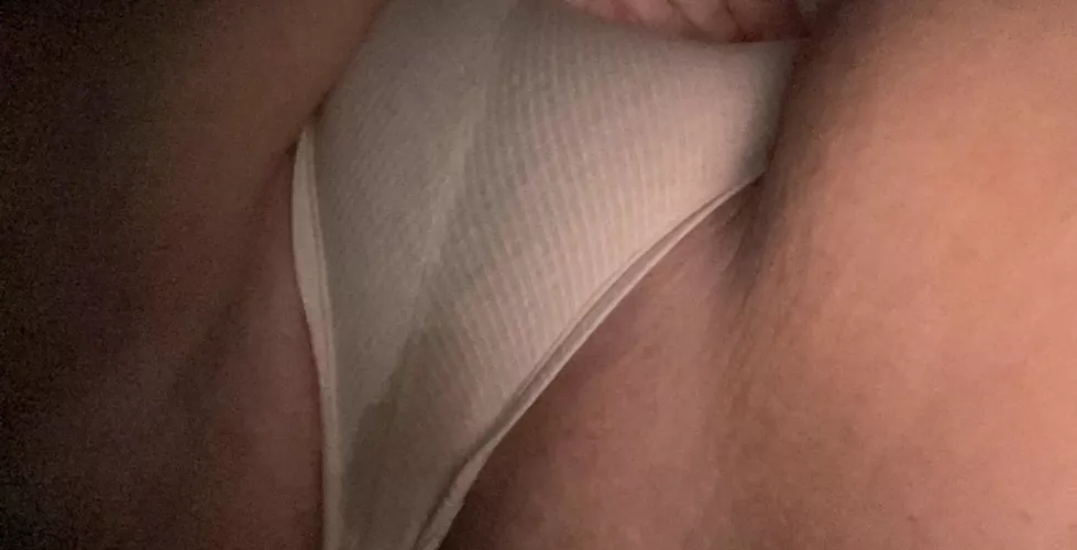 I thought i felt something wet down there