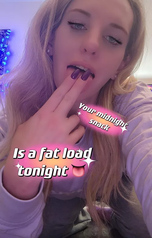 It’s past your bed time get to licking that cum
