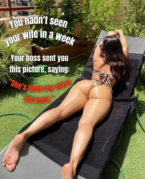 Your Boss and Your Wife.