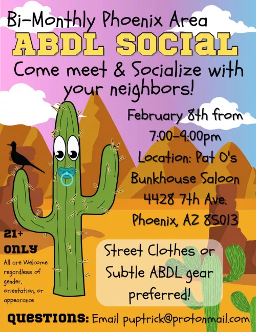Phoenix AZ area ABDLs, come to our inaugural social hour on Feb 8th!