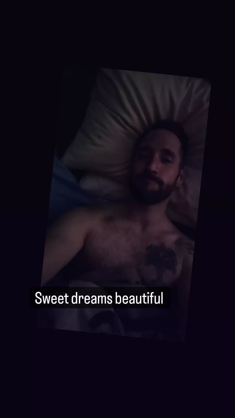 Sleep well and sweet dreams. Hope your night is as amazing as you.