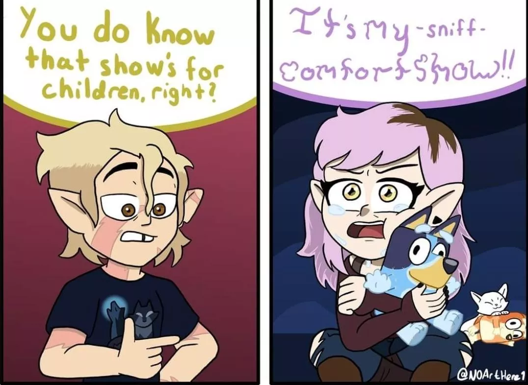 It's my comfort show >:,3