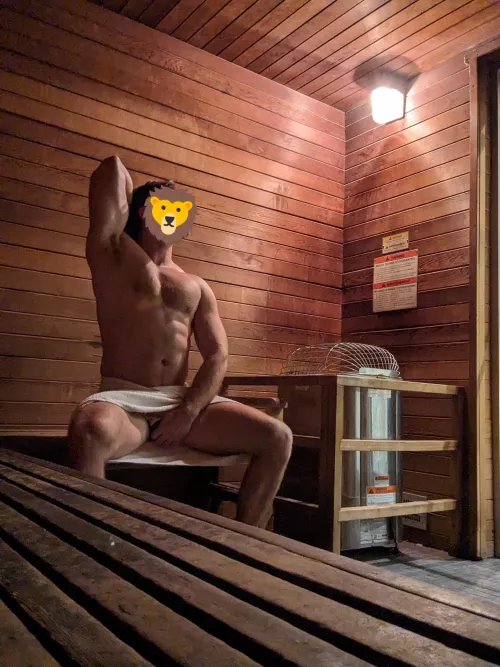 Post workout sauna. Who's giving me a rub down?